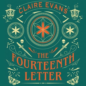 The Fourteenth Letter - The page-turning new thriller filled with a labyrinth of secrets (lydbok) av Claire Evans