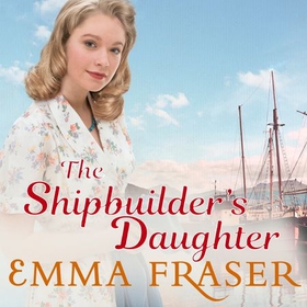 The Shipbuilder's Daughter