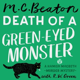 Death of a Green-Eyed Monster (lydbok) av M.C. Beaton