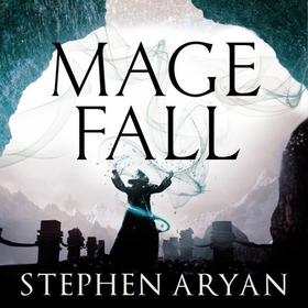 Magefall - The Age of Dread, Book 2 (lydbok) av Stephen Aryan