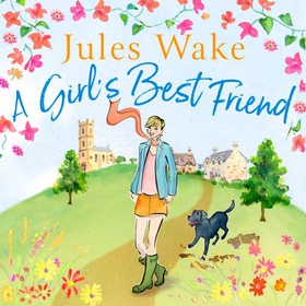 A Girl's Best Friend (lydbok) av Jules Wake, 