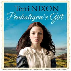 Penhaligon's Gift (lydbok) av Terri Nixon
