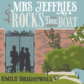 Mrs Jeffries Rocks The Boat