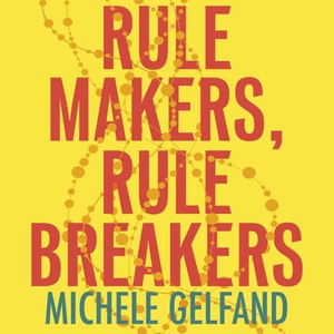 Rule Makers, Rule Breakers (lydbok) av Michel