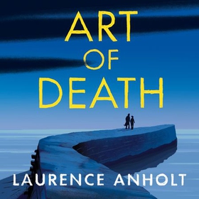 Art of Death (lydbok) av Laurence Anholt