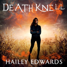 Death Knell (lydbok) av Hailey Edwards