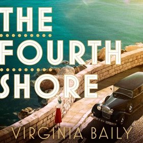 The Fourth Shore (lydbok) av Virginia Baily
