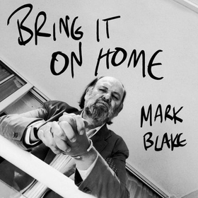 Bring It On Home - Peter Grant, Led Zeppelin and Beyond: The Story of Rock's Greatest Manager (lydbok) av Mark Blake