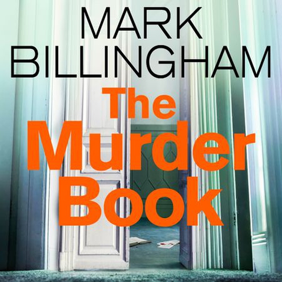 The murder book (lydbok) av Mark Billingham