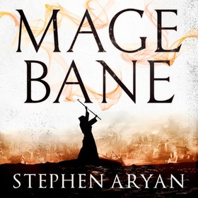 Magebane - The Age of Dread, Book 3 (lydbok) av Stephen Aryan