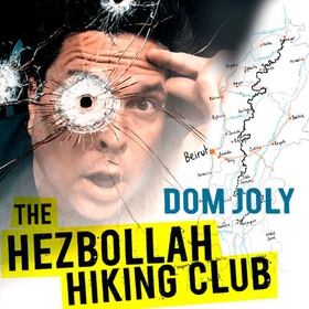 The Downhill Hiking Club - A short walk across the Lebanon (lydbok) av Ukjent