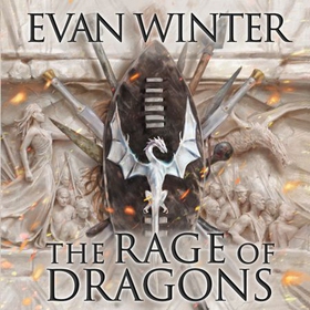 The Rage of Dragons - The Burning, Book One (lydbok) av Evan Winter