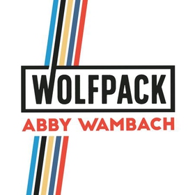 WOLFPACK - How to Come Together, Unleash Our Power and Change the Game (lydbok) av Abby Wambach