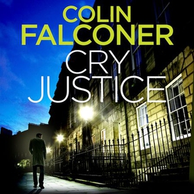 Cry Justice (lydbok) av Colin Falconer