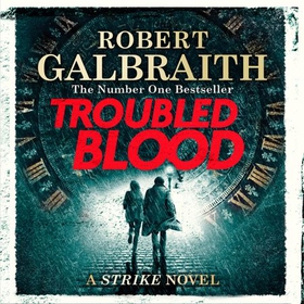 Troubled Blood (lydbok) av Robert Galbraith