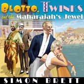 Blotto, Twinks and the Maharajah's Jewel