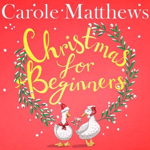 Christmas for Beginners (lydbok) av Carole Ma