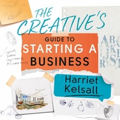 The Creative's Guide to Starting a Business