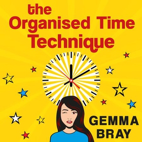 The Organised Time Technique