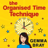 The Organised Time Technique