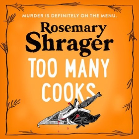 Too Many Cooks - Prudence Bulstrode 3 (lydbok) av Rosemary Shrager