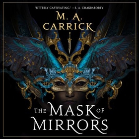 The Mask of Mirrors