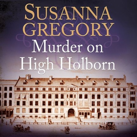 Murder on High Holborn (lydbok) av Susanna Gregory