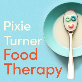 Food Therapy (lydbok) av Pixie Turner