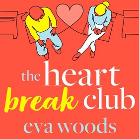 The Heartbreak Club (lydbok) av Eva Woods