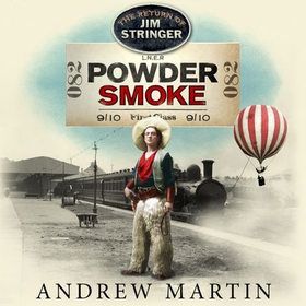 Powder Smoke (lydbok) av Andrew Martin