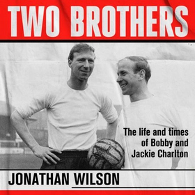 Two Brothers (lydbok) av Jonathan Wilson