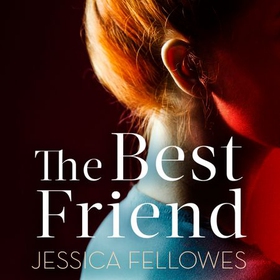 The Best Friend (lydbok) av Jessica Fellowes