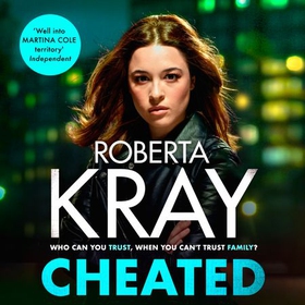 Cheated - the brand-new gritty and unputdownable gangland crime novel (lydbok) av Roberta Kray