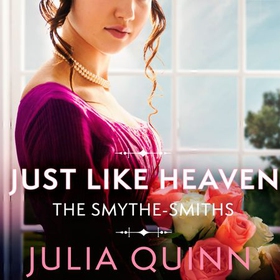 Just Like Heaven (lydbok) av Julia Quinn