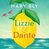 Lizzie and Dante: 'A feast of a novel' Sophie Kinsella