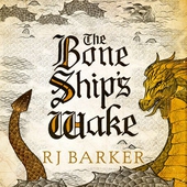 The Bone Ship's Wake