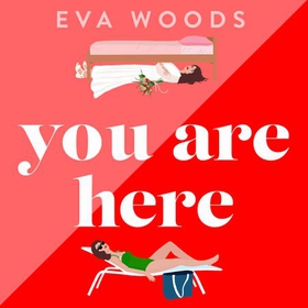 You Are Here - the new must-read from the Kindle bestselling author (lydbok) av Eva Woods