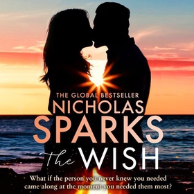 The Wish (lydbok) av Nicholas Sparks