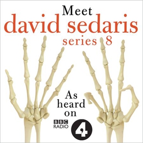 Meet David Sedaris: Series Eight - Series Eight (lydbok) av David Sedaris