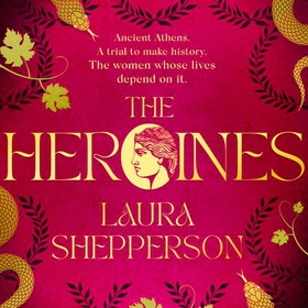 The Heroines - The instant Sunday Times bestseller (lydbok) av Laura Shepperson