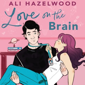 Love on the Brain - From the bestselling author of The Love Hypothesis (lydbok) av Ali Hazelwood