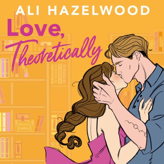Love Theoretically - From the bestselling author of The Love Hypothesis (lydbok) av Ukjent
