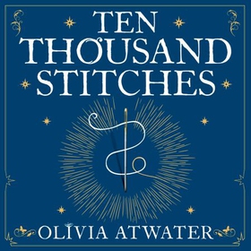 Ten Thousand Stitches