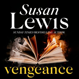 Vengeance - The thrilling novel from the Sunday Times bestseller (lydbok) av Susan Lewis