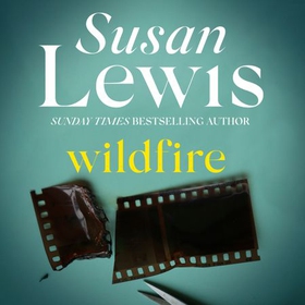 Wildfire - The passionate, intense novel from the Sunday Times bestseller (lydbok) av Susan Lewis