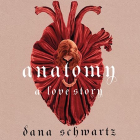 Anatomy: A Love Story