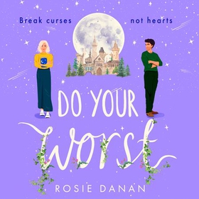Do Your Worst (lydbok) av Rosie Danan