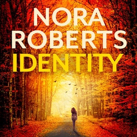 Identity (lydbok) av Nora Roberts
