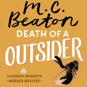 Death of an Outsider (lydbok) av M.C. Beaton