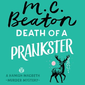 Death of a Prankster (lydbok) av M.C. Beaton